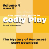 Vol 4 Lesson 16-The Mystery of Pentecost - Lesson Download