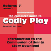 Vol 7 Lesson 1-Introduction to the Communion of Saints - Lesson Download