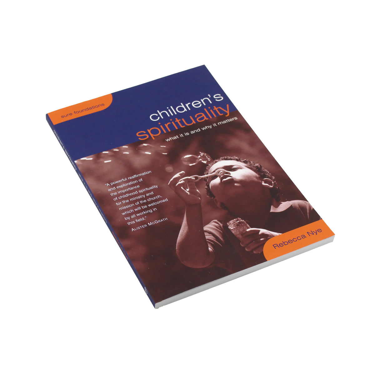 Children's Spirituality - What It Is and Why It Matters