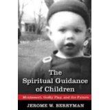 The Spiritual Guidance of Children