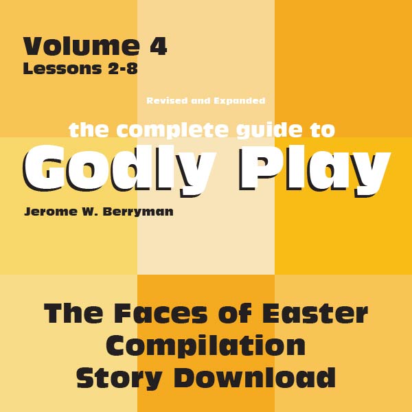 Vol 4 Lesson 2-Faces of Easter I-VII - Lesson Download