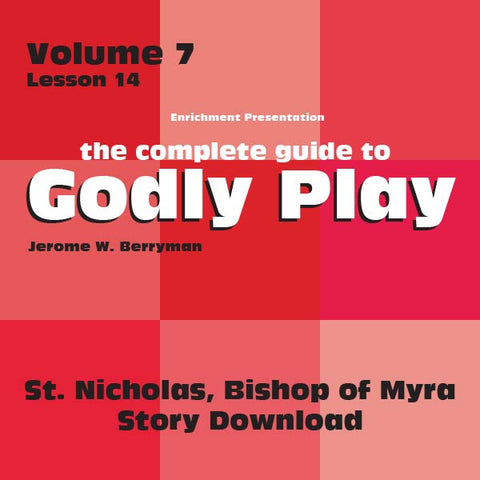 Vol 7 Lesson 14-St Nicholas, Bishop of Myra - Lesson Download