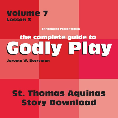 Vol 7 Lesson 3: St Thomas of Aquinas - Lesson Download